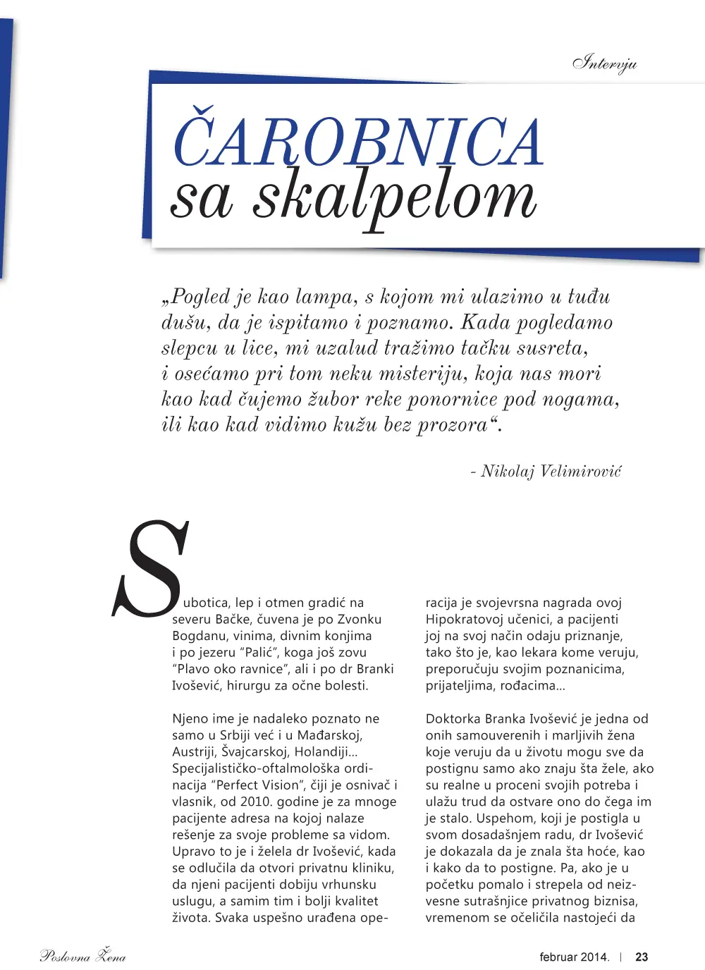 Poslovna žena - Intervju sa dr Ivošević