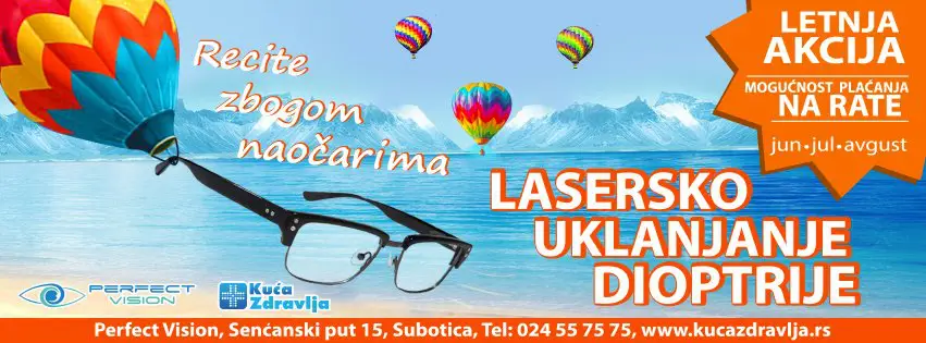 Lasersko skidanje dioptrije - letnja akcija